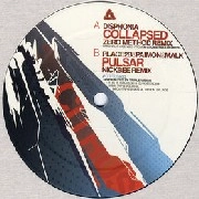 DISPHONIA/PLACE 2B & PAIMON & MALK / COLLAPSED(ZERO METHOD REMIX)/PULSAR(NICKBE