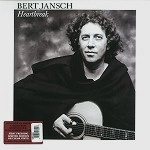 BERT JANSCH / バート・ヤンシュ / HEARTBREAK