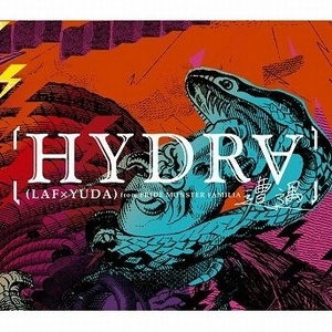 HYDRA (HIP HOP) / 遭遇