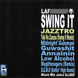 LAF (HIPHOP) / ＳＷＩＮＧ　ＩＴ