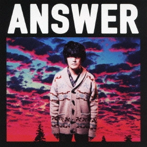 SAWAO YAMANAKA / 山中さわお / Answer(初回限定盤) / ANSWER