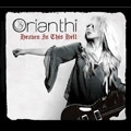 ORIANTHI / オリアンティ / ヘヴン・イン・ディス・ヘル