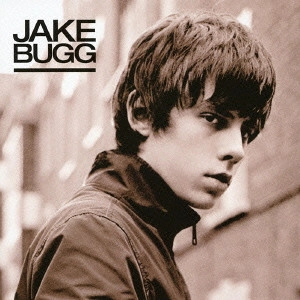 JAKE BUGG / ジェイク・バグ / ジェイク・バグ / JAKE BUGG