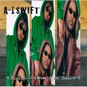 A-1 SWIFT / A-1 スウィフト / TALES FROM THE SWIFT