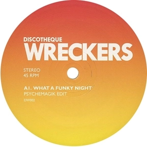 PSYCHEMAGIK / サイケマジック / WHAT A FUNKY NIGHT / AUF DEM DUB