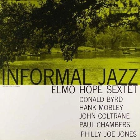 ELMO HOPE / エルモ・ホープ / INFORMAL JAZZ(MONO) / INFORMAL JAZZ