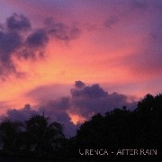 URENGA / AFTER RAIN