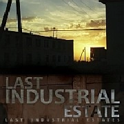 LAST INDUSTRIAL ESTATE / LAST INDUSTRIAL ESTATES