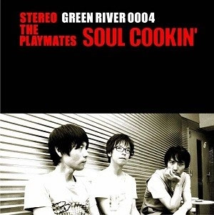 THE PLAYMATES / SOUL COOKIN' / ソウル・クッキン