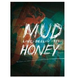 MUDHONEY / マッドハニー / LIVE IN BERLIN 1988