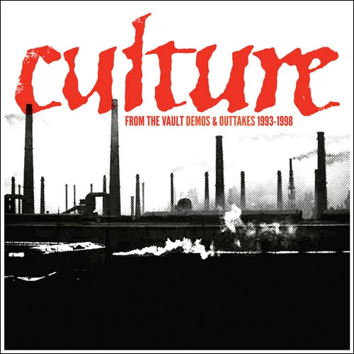 CULTURE (US) / カルチャー / FROM THE VAULT: DEMOS & OUTTAKES 1993-1998