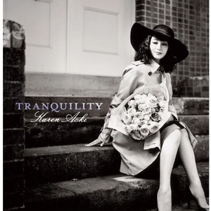 KAREN AOKI / 青木カレン / TRANQUILITY