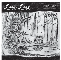 DJ SARASA / ＬＯＶＥ　ＬＯＳＴ