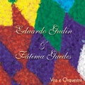 EDUARDO GUDIN & FATIMA GUEDES / ファチマ・ゲヂス＆エドゥアルド・グヂン / ラゼ･ダ･メズマ･ラズ