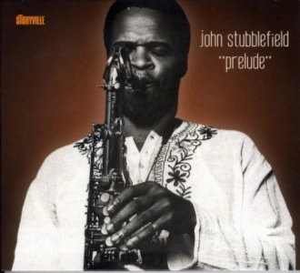 JOHN STUBBLEFIELD / ジョン・スタッブルフィールド / Prelude