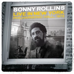 SONNY ROLLINS / ソニー・ロリンズ / LIVE IN NEW YORK PHILHATMONIC HALL,1973