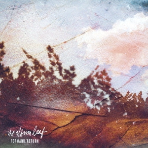 The Album Leaf / FORWARD/RETURN + TOREY'S DISTRACTION