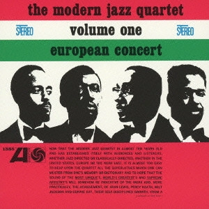MODERN JAZZ QUARTET(MJQ) / モダン・ジャズ・カルテット / ヨーロピアン・コンサート Vol.1 / European Concert Volume 1