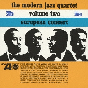 MODERN JAZZ QUARTET(MJQ) / モダン・ジャズ・カルテット / ヨーロピアン・コンサート Vol.2 / European Concert Volume 2