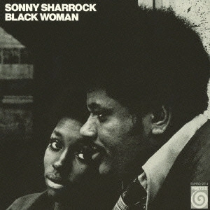 SONNY SHARROCK / ソニー・シャーロック / ブラック・ウーマン / Black Woman