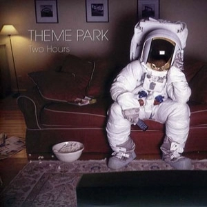 THEME PARK / TWO HOURS