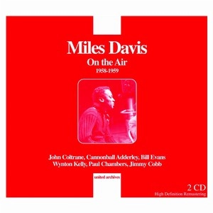MILES DAVIS / マイルス・デイビス / ON THE AIR 1958-1959