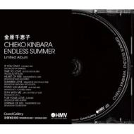 CHIEKO KINBARA / 金原千恵子 / ENDLESS SUMMER