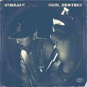 ZIMBACK / ＳＯＵＬ　ＢＲＯＴＨＥＲ