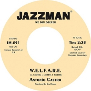 ANTONIO CASTRO / アントニオ・カストロ / W.E.L.F.A.R.E + WHY CAN'T I HAVE YOU