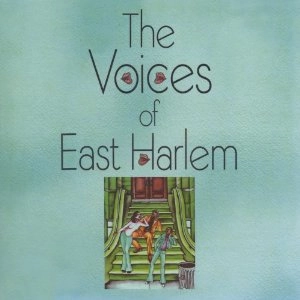 VOICES OF EAST HARLEM / ヴォイセズ・オブ・イースト・ハーレム / ヴォイセズ･オブ･イースト･ハーレム（紙） / VOICES OF EAST HARLEM