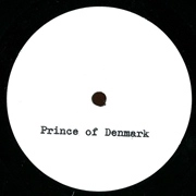 PRINCE OF DENMARK / TO THE FIFTY ENGINEERS