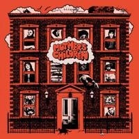 MOTHER'S CHILDREN / THAT'S WHO