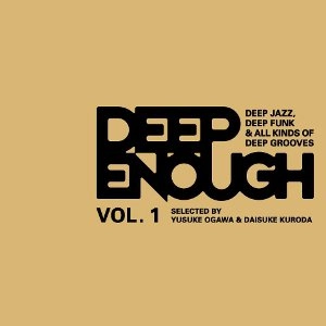 V.A. (DEEP ENOUGH) / ディープ・イナフVOL.1