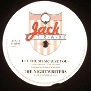 NIGHTWRITERS / LET THE MUSIC (USE YOU)