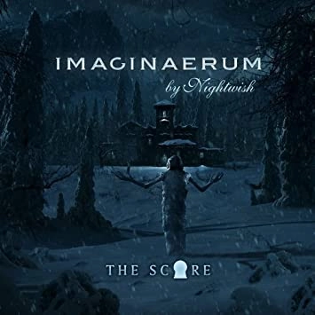NIGHTWISH / ナイトウィッシュ / IMAGINAERUM(THE SCORE)
