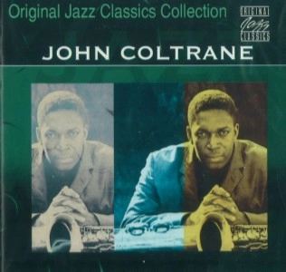 JOHN COLTRANE / ジョン・コルトレーン / ORIGINAL JAZZ CLASSICS COLLECTION