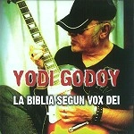 YODI GODOY / LA BIBLIA SEGUN VOX DEI