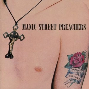 MANIC STREET PREACHERS / マニック・ストリート・プリーチャーズ / GENERATION TERRORISTS20THANNIVERSARYEDITIO