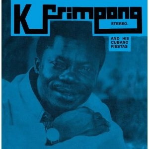 K. FRIMPONG & HIS CUBANO FIESTAS / K.フリンポン & ヒズ・クバーノ・フィエスタズ  / BLUE ALBUM 1976 