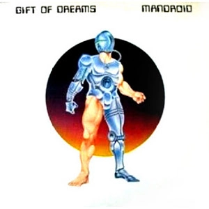 GIFT OF DREAMS / MANDROID
