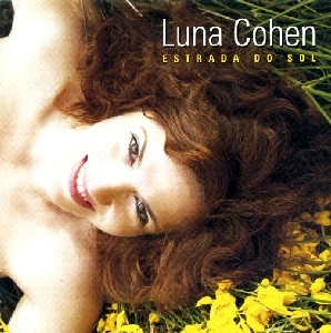 LUNA COHEN / ルナ・コーエン / ESTRADA DO SOL