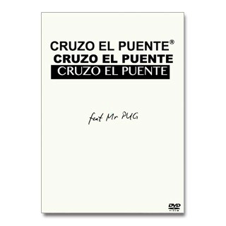 Cruzo el Puente & Down North Camp / ＣＲＵＺＯ　ＥＬ　ＰＵＥＮＴＥ