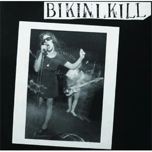 BIKINI KILL / ビキニ・キル / BIKINI KILL (LP)