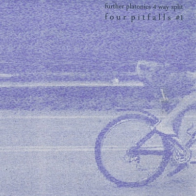 V.A. (FURTHER PLATONICS RECORDS) / ＦＯＵＲ　ＰＩＴＦＡＬＬＳ＃1