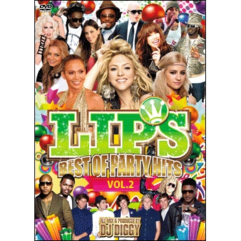 DJ DIGGY / ＬＩＰＳ　Ｖｏｌ．２