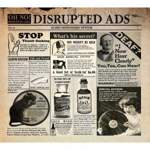 OH NO / オー・ノー / ディスラプテッド・アズ / DISRUPTED ADS 【国内盤仕様CD】
