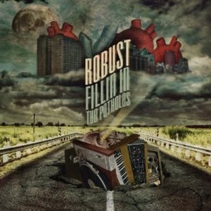 ROBUST / FILLIN IN THE POTHOLES