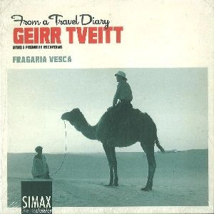 FRAGARIA VESCA / フラガリア・ヴェスカ / TVEITT:FRA EI REISEDAGBOK (FROM A TRAVEL DIARY; WORLD PREMIER) / HUSGUDEN / SEPTET