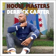 DERRICK L CARTER / Defected Presents House Masters