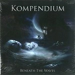 KOMPENDIUM / コンペンディウム / BENEATH THE WAVES(CD+DVD:NTSC)
